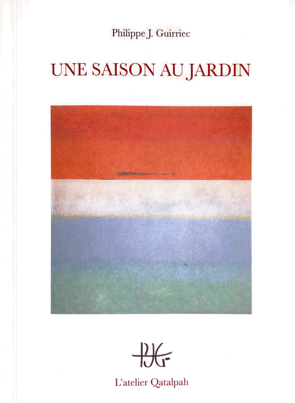 Couverture de Une Saison Au Jardin, nouvelles de Philippe J. Guirriec. 2023